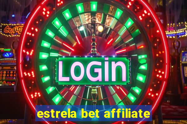 estrela bet affiliate